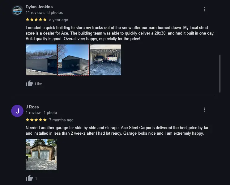 Photo of ACE Steel Carports Google reviews and customer testimonials. ACE Steel Carports is a tube frame steel manufacturer based in New Castle, Indiana, and The Carport Co. is an authorized dealer for them based in Muncie, Indiana.